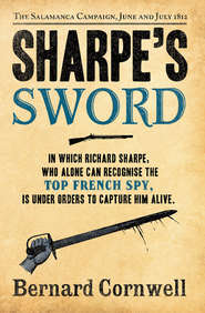 Sharpe’s Sword: The Salamanca Campaign, June and July 1812