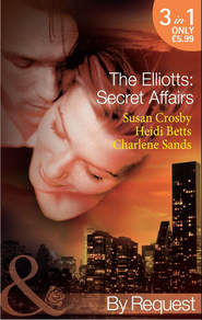 The Elliotts: Secret Affairs: The Forbidden Twin