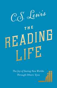 The Reading Life: The Joy of Seeing New Worlds Through Others’ Eyes