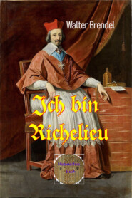 Ich bin Richelieu