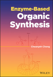 Enzyme-Based Organic Synthesis