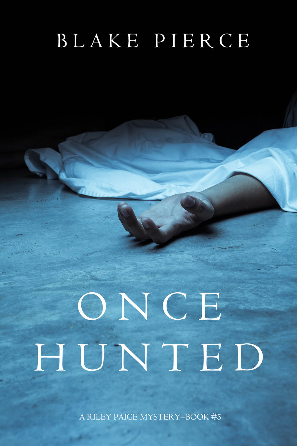 Blake Pierce, Once Hunted download as mobi, epub, pdf