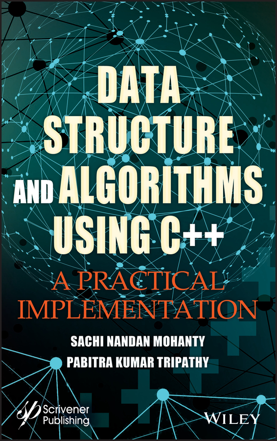 Sachi Nandan Mohanty, Data Structure and Algorithms Using C++ / A ...