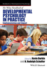 The Wiley Handbook of Developmental Psychology in Practice