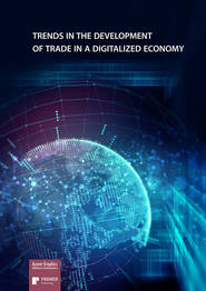 Trends in the development of trade in a digitalized economy