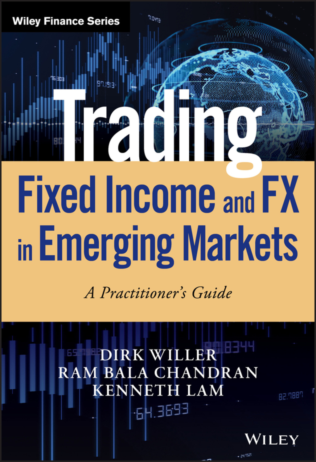 Dirk Willer, Trading Fixed Income And Fx In Emerging Markets / A Practitioner's Guide – Read Online At Litres